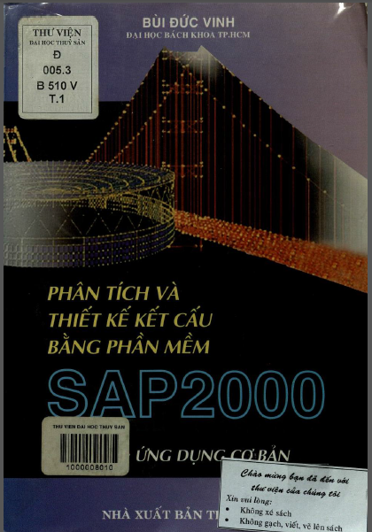 Phân Tích & Thiết Kế Kết Cấu I [SAP2000] - Ứng dụng cơ bản - Bùi Đức Vinh